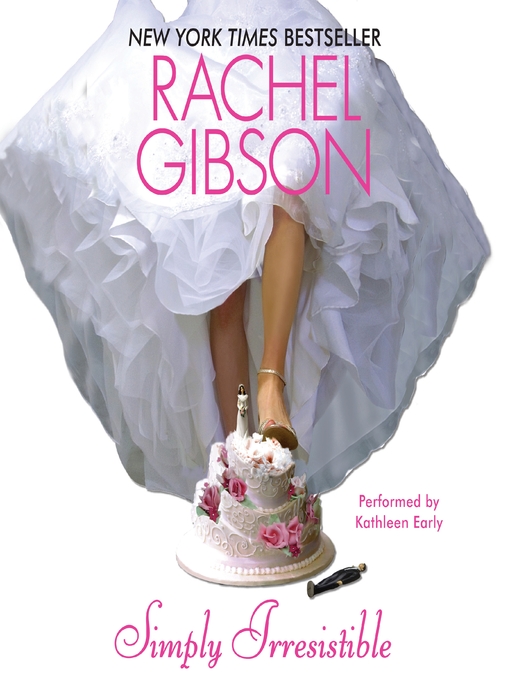 Title details for Simply Irresistible by Rachel Gibson - Available